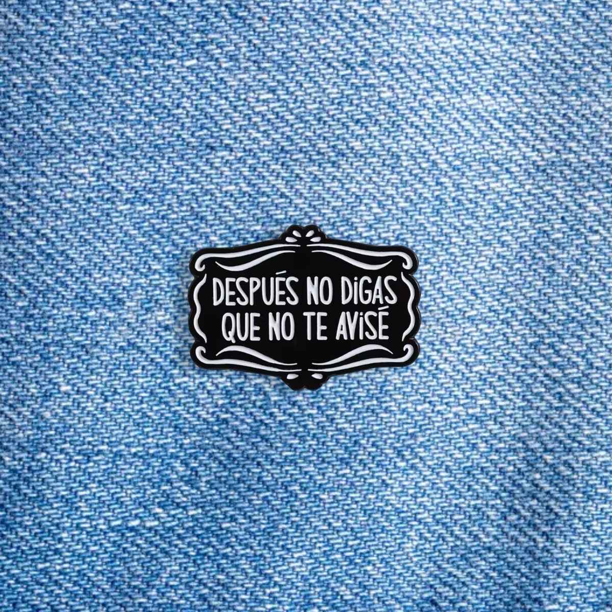 Pin Después no digas que no te avisé
